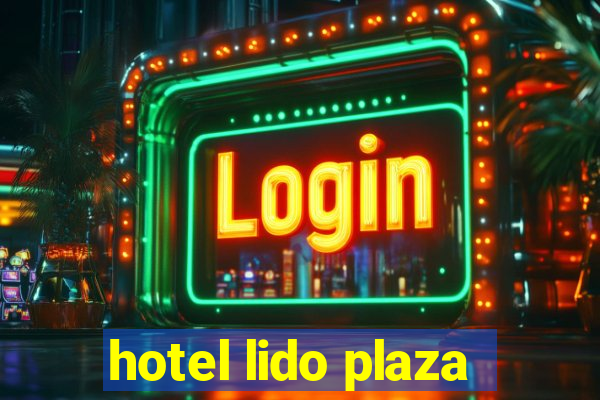 hotel lido plaza